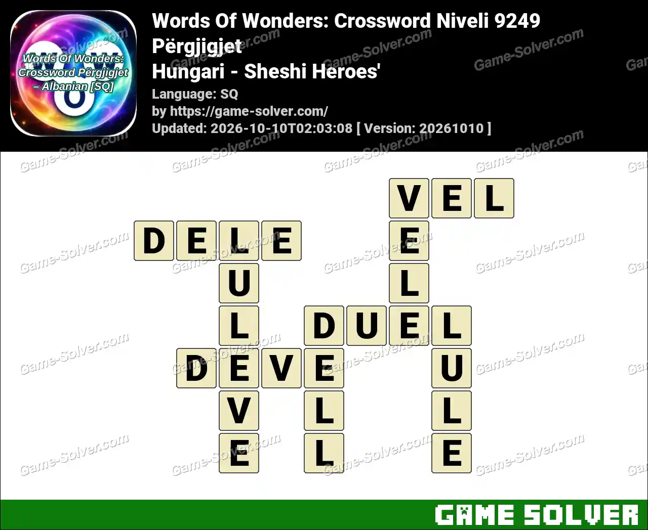 Words Of Wonders: Crossword Niveli 9249 Përgjigjet – Hungari – Sheshi Heroes’